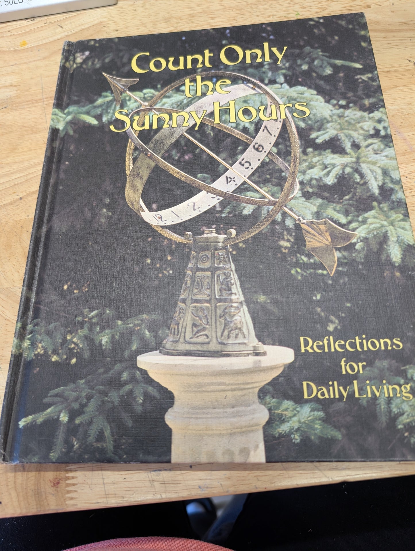 Count only the sunny hours reflections for daily living 1975 ideals publication Christian book Christian magazine ideals magazine