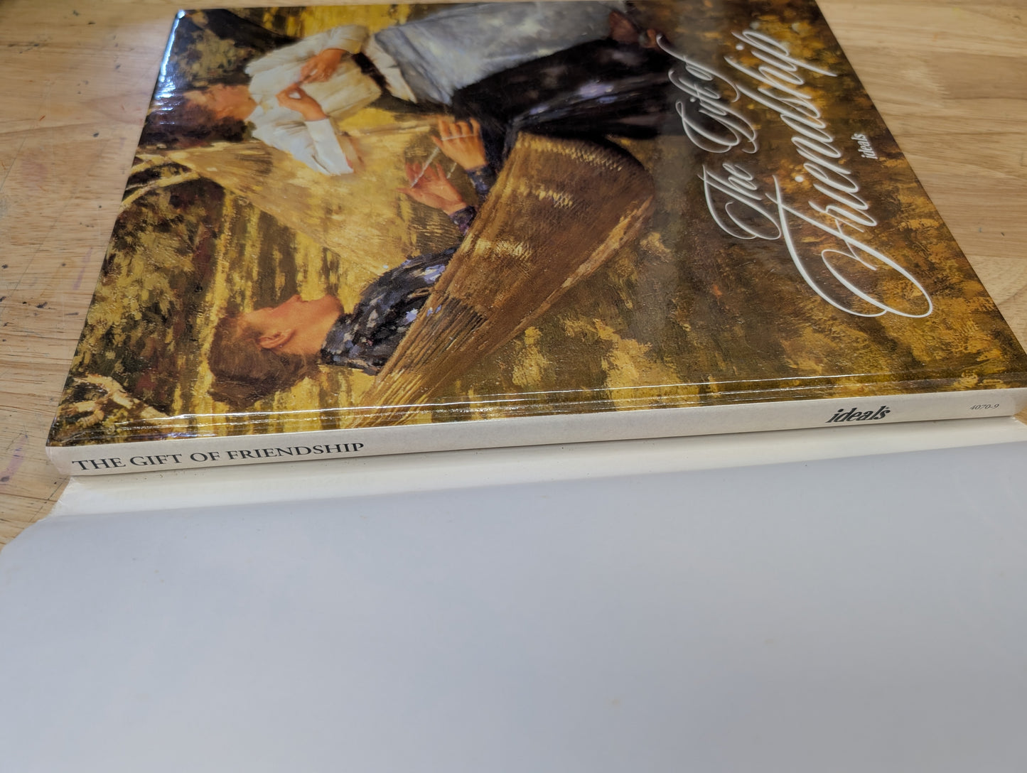 The gift of friendship - an ideals publication 1995
