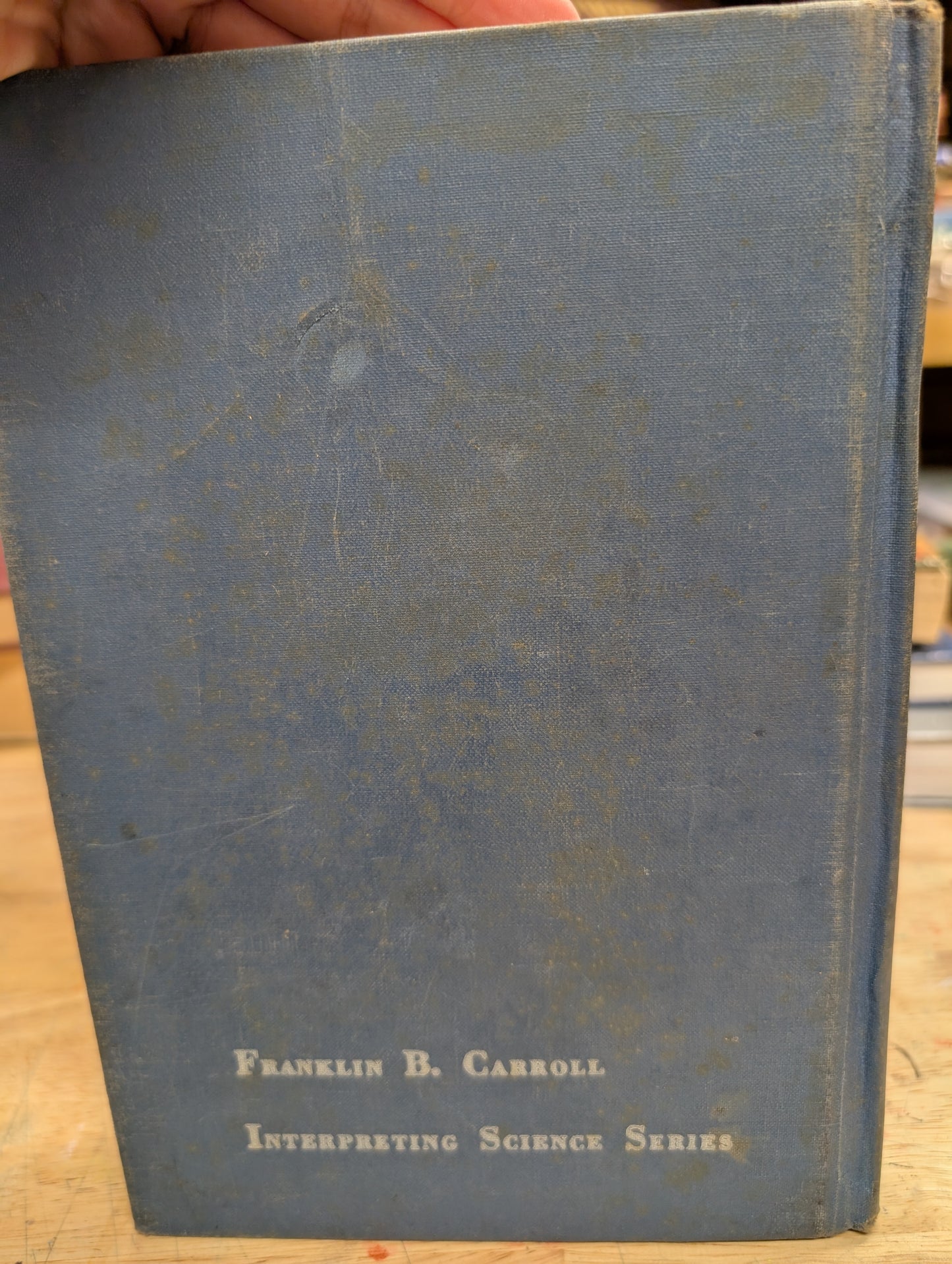 Understanding the universe. Franklin b. Carroll 1952 vintage science textbook