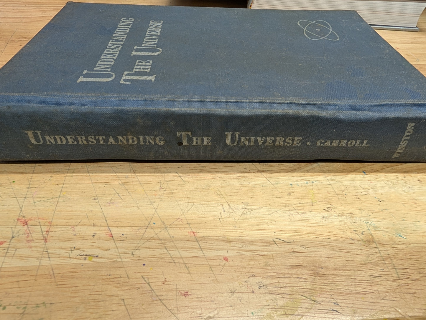 Understanding the universe. Franklin b. Carroll 1952 vintage science textbook