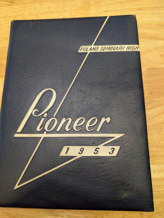 Poland seminary high pioneer 1953 yearbook from Poland, Ohio