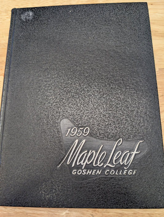 1959 Maple leaf yearbook goshen college from Goshen, Indiana