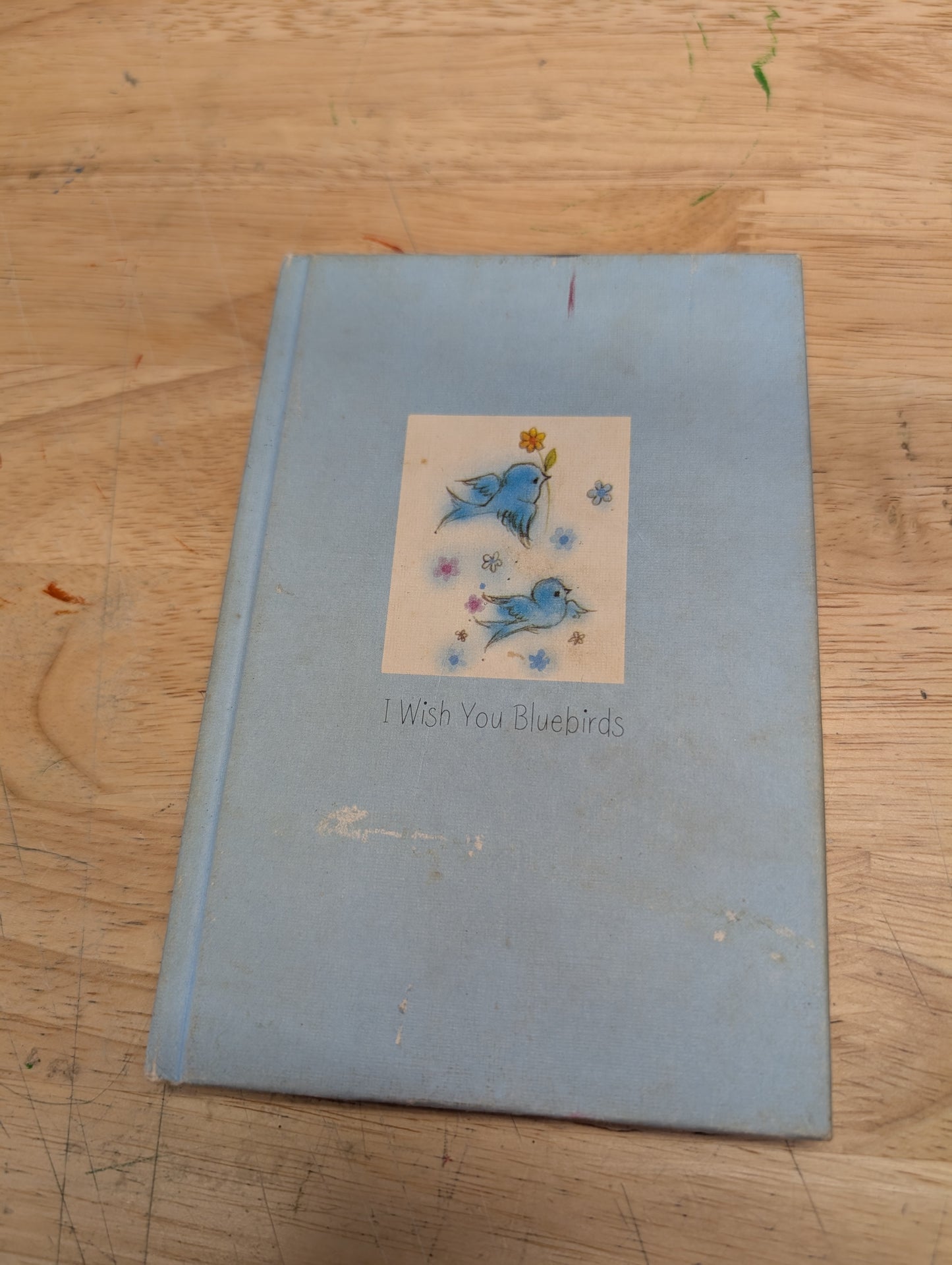 I wish You Bluebirds- A Hallmark book Vintage Hallmark Book