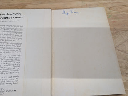 Fielder's choice choice Bronc Burnett a story by Wilfred McCormick 1949 grossett & Dunlap