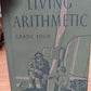 Living arithmetic grade 4 1943 vintage textbook vintage reader grungy pages retro images great for junk journals, collage mixed media
