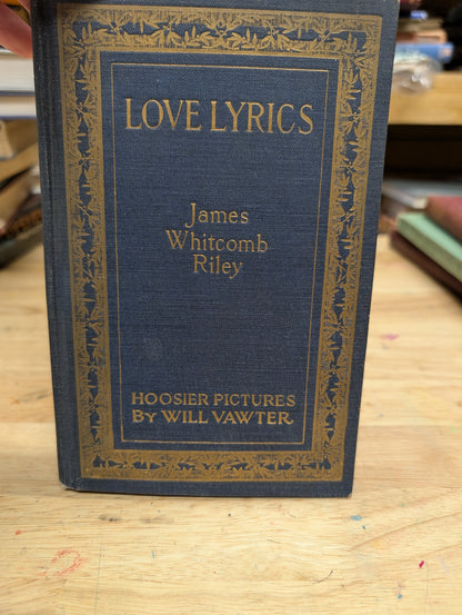 Love lyrics James Whitcomb Riley 1920 antique book of poetry