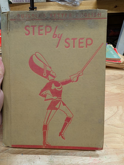 Building better English step by step 1941 vintage reader