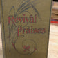 Revival praises antique hymnal 1907 Methodist publishing House round and shaped notes