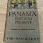 Panama past and present. Revised and enlarged addition 1916 antique book junk Journal junk Journal cover ephemera historical book