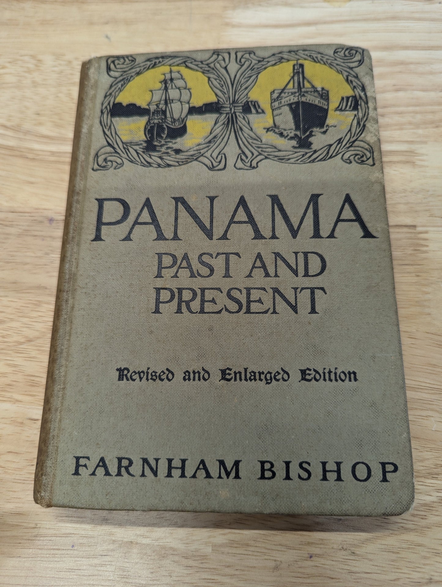 Panama past and present. Revised and enlarged addition 1916 antique book junk Journal junk Journal cover ephemera historical book