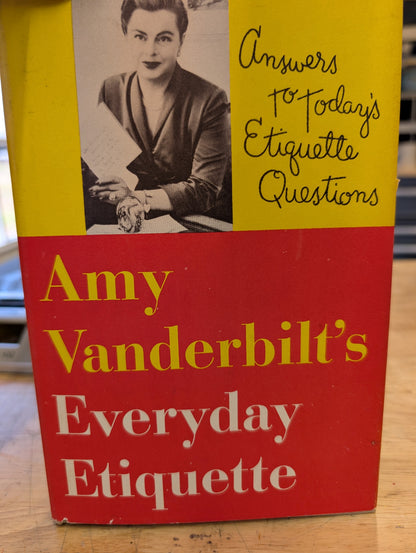 Everyday etiquette by Amy Vanderbilt answers to today's etiquette questions 1956 illustrations by Andy Warhol