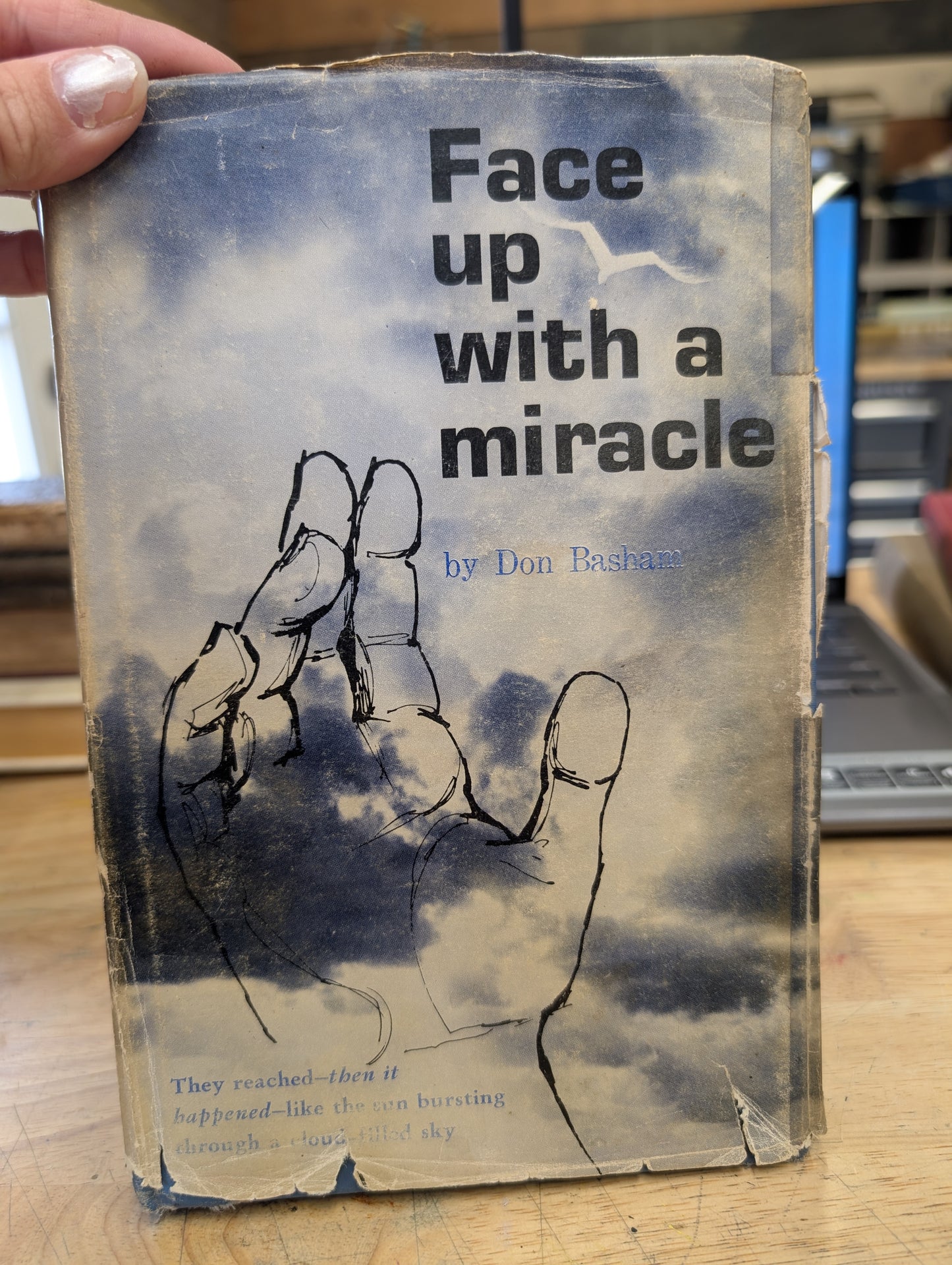 Face up with a miracle by Don basham 1967