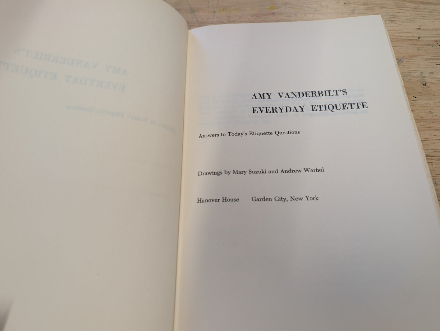 Everyday etiquette by Amy Vanderbilt answers to today's etiquette questions 1956 illustrations by Andy Warhol