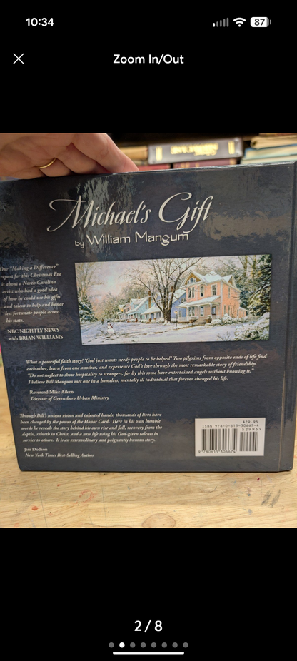 SIGNED Michael's gift by William Mangum 2013